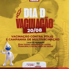 Dormentes: Dia D de vacinação contra Poliomielite e a Multivacinação neste sábado (19)