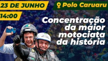 Caruaru terá motociata na véspera de São João com Bolsonaro e Gilson