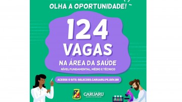 Prefeitura de Caruaru lança processo seletivo com 124 vagas para Secretaria de Saúde