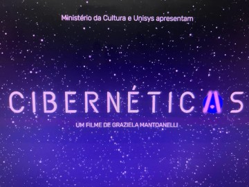 Documentário Cibernéticas tem sessão gratuita no Cinema do Porto no dia 24 de março