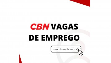 Confira as vagas de emprego em Pernambuco desta quarta-feira (27) 