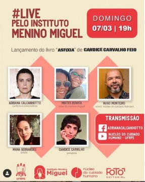 Live tem lançamento de livro e conversa sobre o Instituto Menino Miguel