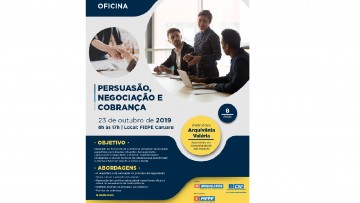 Unidade Regional Agreste da FIEPE, em Caruaru, oferece que prepara profissionais para persuasão, negociação e cobrança de alta performance
