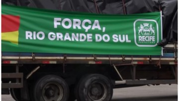 Doações da Prefeitura do Recife para o Rio Grande do Sul começam a ser enviadas nesta terça