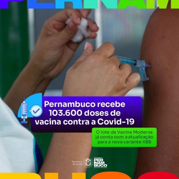 Pernambuco recebe primeiro lote de vacinas contra Covid-19, com atualizações XBB1.5