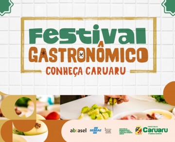 Inscrições para o Festival Gastronômico 'Rota Conheça Caruaru' seguem até esta quarta (15)