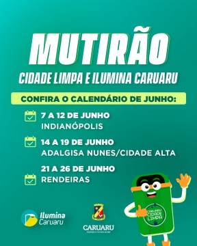 Prefeitura de Caruaru anuncia a ação Mutirão Cidade Limpa e Ilumina Caruaru
