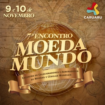 7ª edição do Moeda Mundo será realizada no Caruaru Shopping 