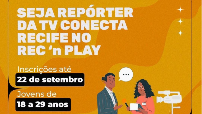 A iniciativa vai selecionar quatro jovens moradores de comunidades periféricas do Recife para se integrar à equipe da TV Conecta durante o Rec ‘n’ Play, que acontece nos dias 18, 19, 20 e 21 de outubro. 