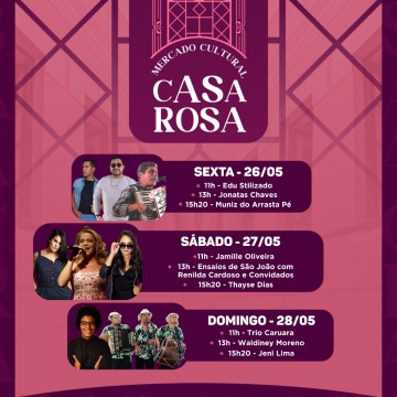A partir desta semana, Mercado Cultural Casa Rosa irá funcionar também nas sextas-feiras