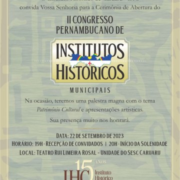 Instituto histórico de caruaru (ihc) promove congresso estadual