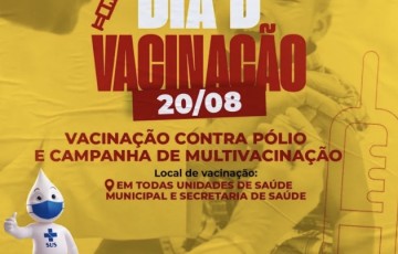 Dormentes: Dia D de vacinação contra Poliomielite e a Multivacinação neste sábado (19)