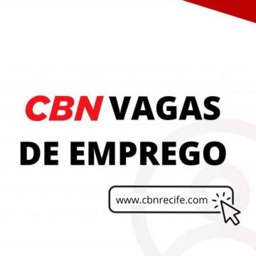 Confira as vagas de emprego em Pernambuco desta quarta-feira (27) 