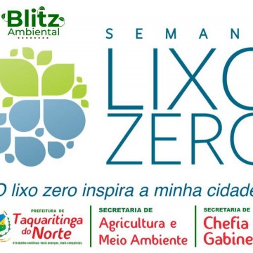 Prefeitura de Taquaritinga do Norte realizará a semana do “LIXO ZERO”