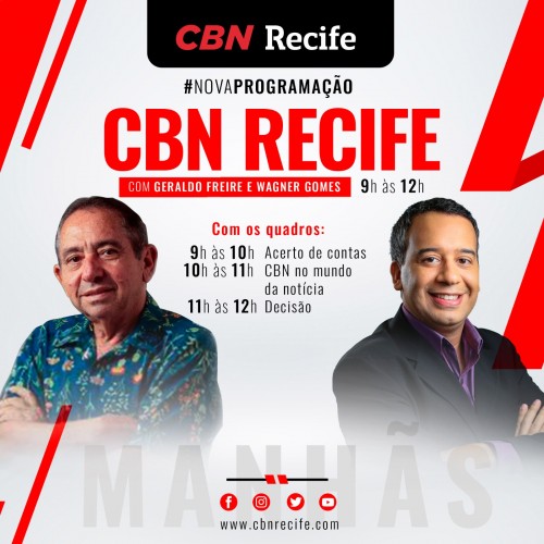 CBN Recife com Geraldo Freire e Wagner Gomes