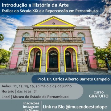 Museu do Estado de Pernambuco sediará curso sobre a História da Arte