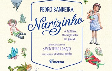 Pedro Bandeira adapta a história de Narizinho ao século 21