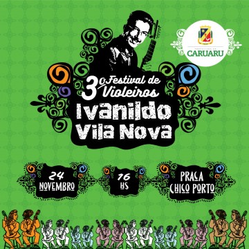 Prefeitura de Caruaru divulga programação do III Festival de Violeiros Ivanildo Vila Nova