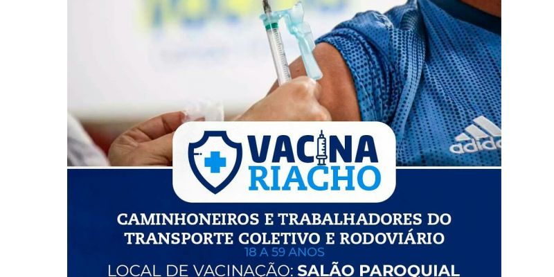 Pode se vacinar caminhoneiros e trabalhadores do transporte Coletivo e Rodoviário maiores de 18 anos