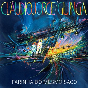 Guinga e Cláudio Jorge em Farinha do Mesmo Saco : memórias cariocas suburbanas autênticas