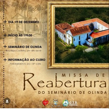 Seminário de Olinda, no Alto da Sé, será reaberto nesta segunda