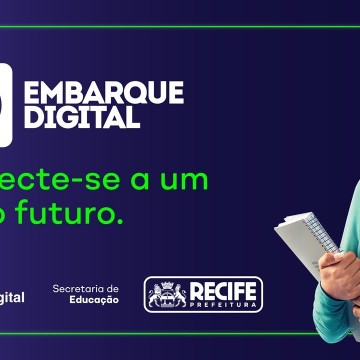 Embarque Digital abre 250 vagas em cursos de graduação em tecnologia no Recife
