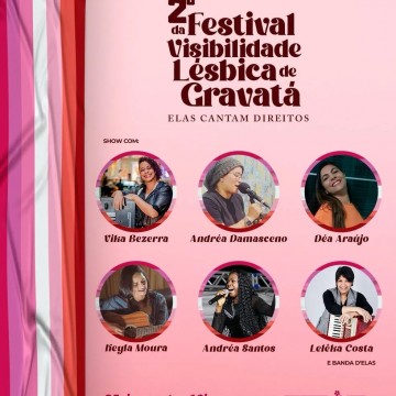 Confira a programação da 2ª edição do Festival da Visibilidade Lésbica de Gravatá 