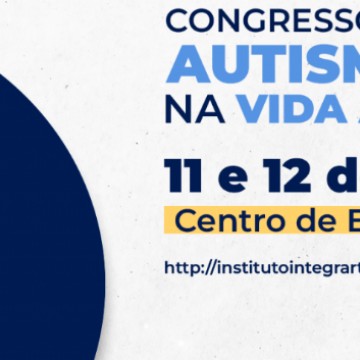 Recife sedia I Congresso Autismo na Vida Adulta Nordeste