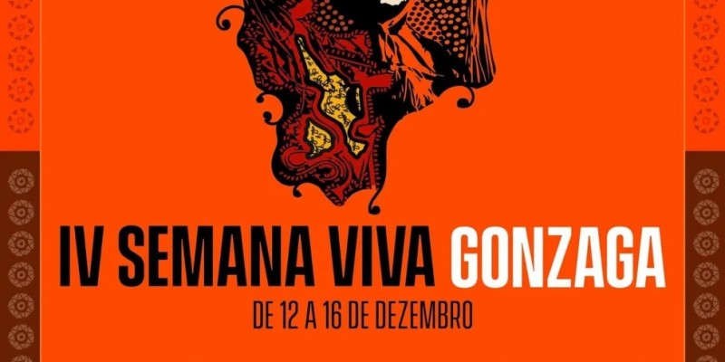 'IV Semana Viva Gonzaga' será realizada de 12 a 16 de dezembro e conta com uma série de atividades.