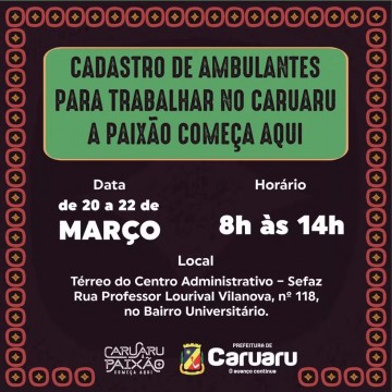 Prefeitura de Caruaru abre cadastro para ambulantes que desejam comercializar na Semana Santa