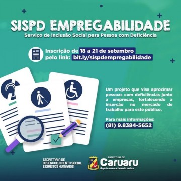 Prefeitura de Caruaru lança projeto 'SISPD Empregabilidade' para inclusão de pessoas com deficiência no mercado de trabalho